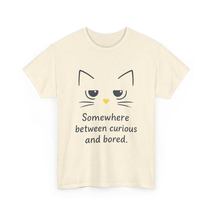 Funny Cat Quote Womens Tee, Comfortable Casual Shirt, Gift for Cat Lovers, Everyday Wear, Unique Humor Tee, Relaxed Fit Cotton