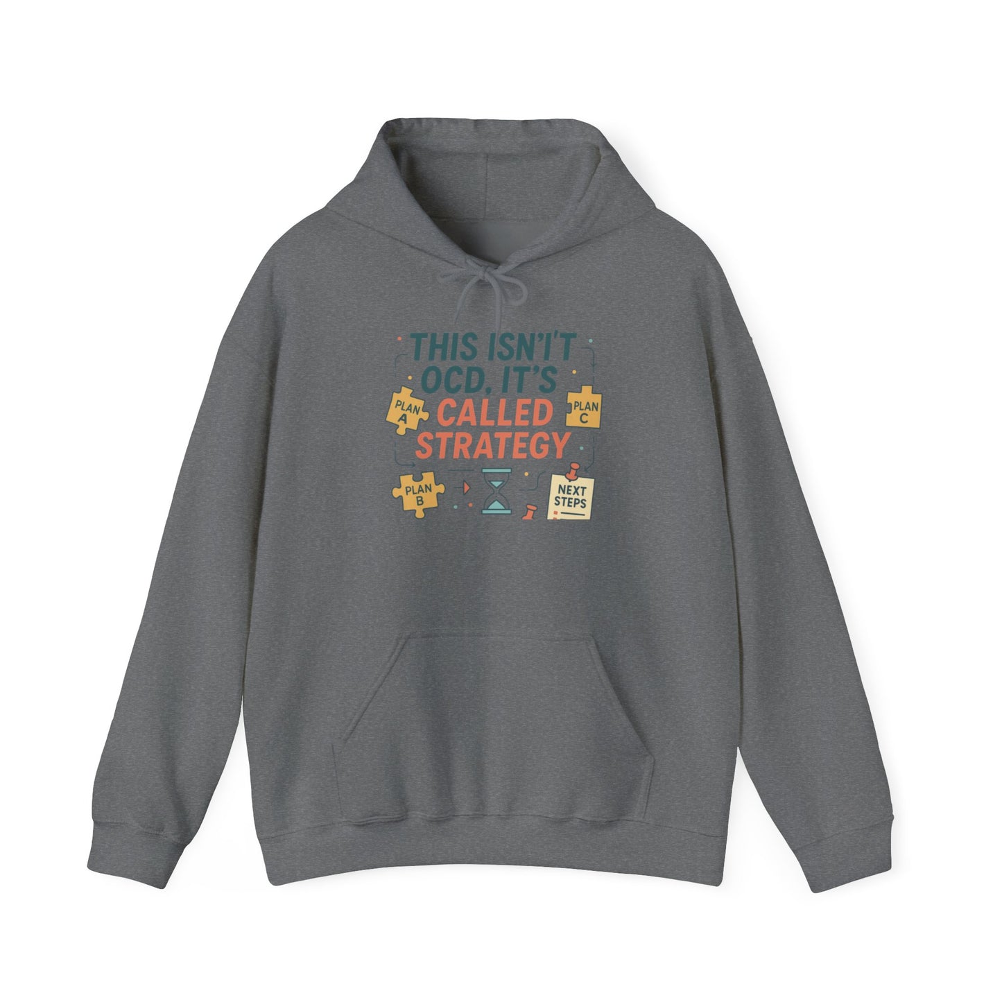 Strategic Humor Hoodie, Unisex Sweatshirt, Gift for Strategists, Funny Hoodie, Planner Gift, Cozy Stylish Sweatshirt, Relaxed Fit Hoody