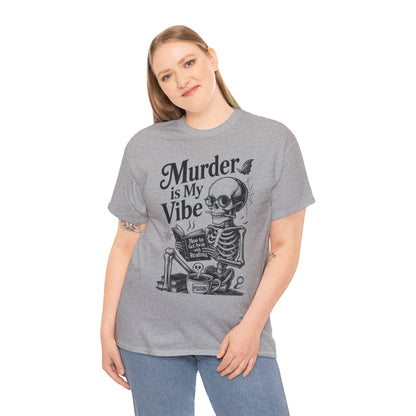 Womens Heavy Cotton Tee - "Murder is My Vibe" Graphic Shirt for Ghoulish Vibes, Halloween Fun, Spooky Season, Casual Wear, Gift for [...]