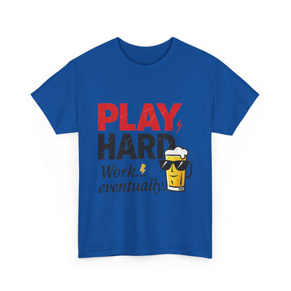 Play Hard Mens Heavy Cotton Tee, Perfect for Beer Lovers, Casual Hangouts, Parties, Gifts, and Relaxed Days