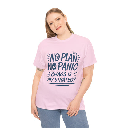 Funny Chaos Strategy T-Shirt, No Plan No Panic Quote Shirt, Cute Tee for Women, Humorous Gift Idea, Casual Relaxed Fit Top