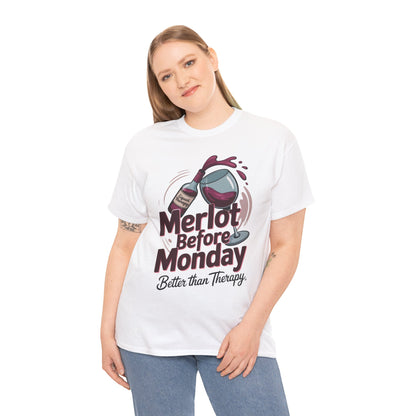 Merlot Before Monday Shirt Women, Funny Wine Tee, Better Than Therapy Tee, Wine Lover Gift