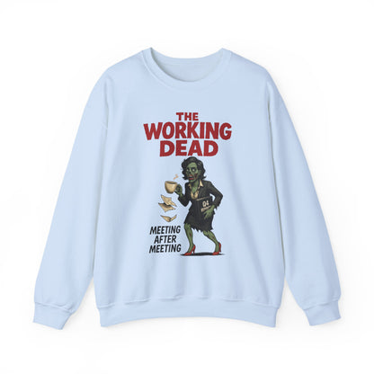 The Working Dead Women's Funny Zombie Sweatshirt, Office Humor Crewneck, Halloween Work Top