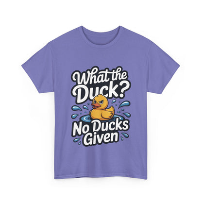 What The Duck Funny Womens Shirt, No Ducks Given T-Shirt, Cute Sarcastic Duck Tee, Sassy Rubber Duck Graphic Shirt, Humor Gift For Her