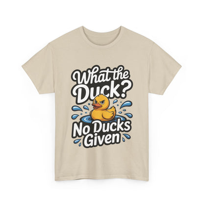 Funny Duck Shirt - No Ducks Given Tee - What The Duck Mens T-Shirt - Sarcastic Rubber Duck Graphic - Humor Gift For Him