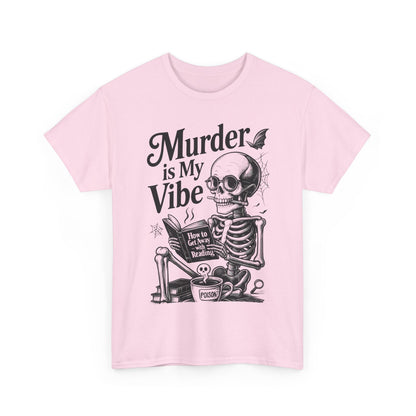 Womens Heavy Cotton Tee - "Murder is My Vibe" Graphic Shirt for Ghoulish Vibes, Halloween Fun, Spooky Season, Casual Wear, Gift for [...]