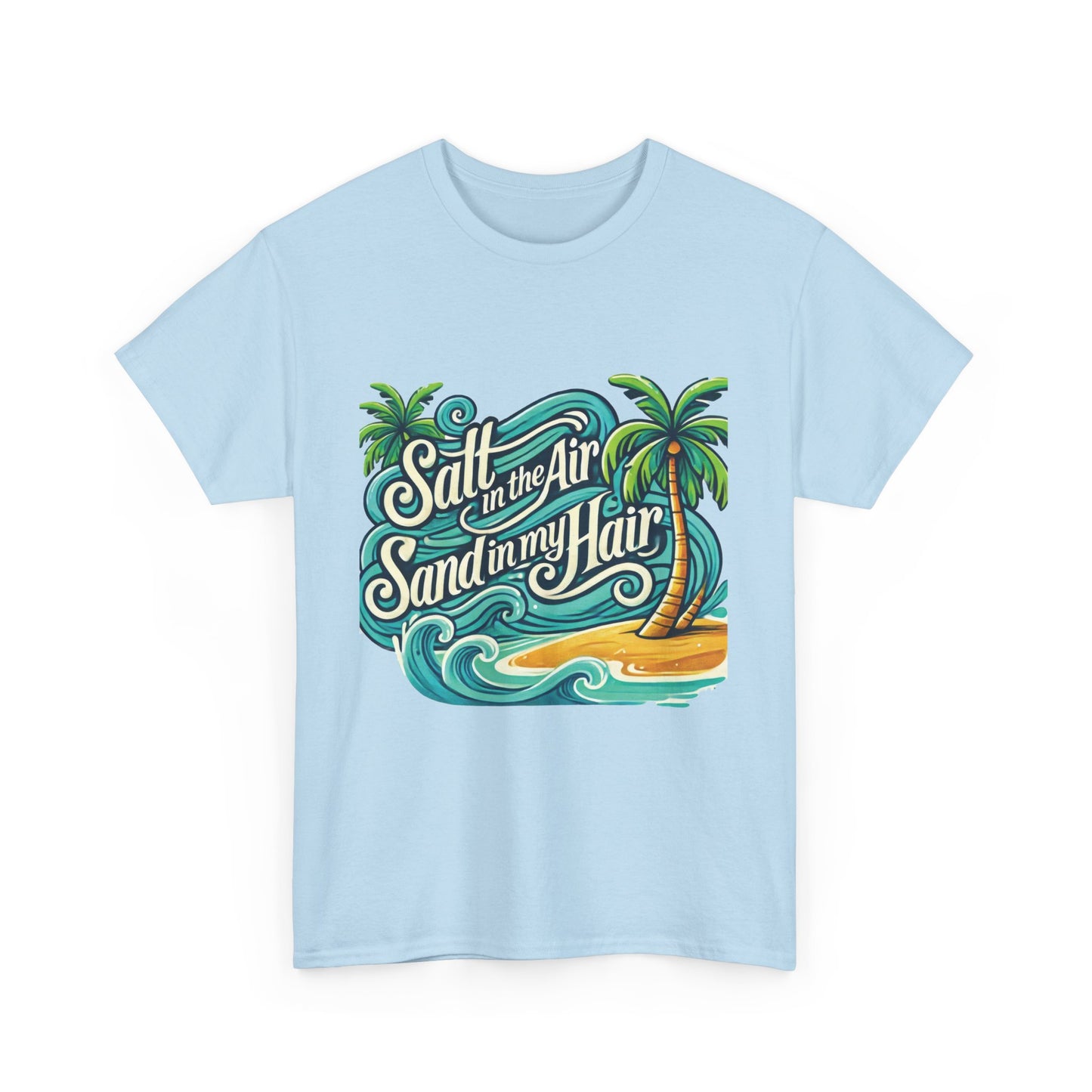 Salt in the Air Sand in My Hair Shirt, Beach Summer Vibes Graphic T-Shirt, Tropical Ocean Palm Design, Ocean-Themed Shirt, Gift Beach Lovers