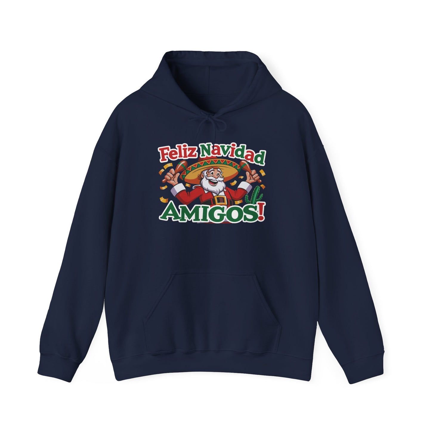 Feliz Navidad Amigos Hoodie, Funny Mexican Santa Christmas Hoodie, Latin Fiesta Holiday Sweatshirt for Men