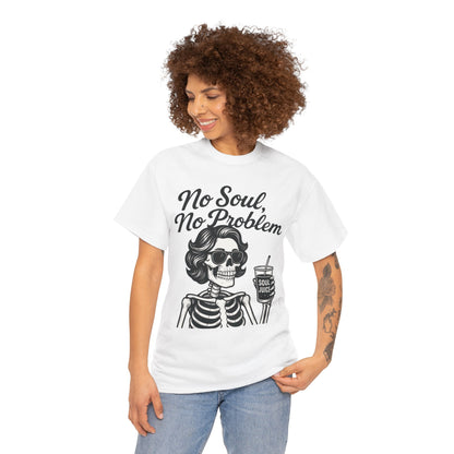 No Soul No Problem Skeleton T-Shirt for Women, Funny Gothic Skull Tee, Dark Humor Halloween Shirt, Spooky Retro Skeleton Top