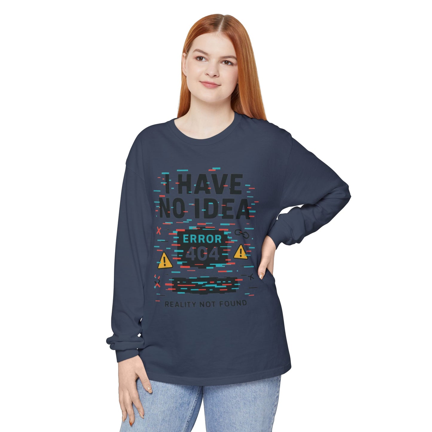 Unisex Long Sleeve T-Shirt, Funny Error 404 Graphic Tee, Internet Humor, Geeky Apparel, Quirky Humor Shirt, Gift for Tech Lovers