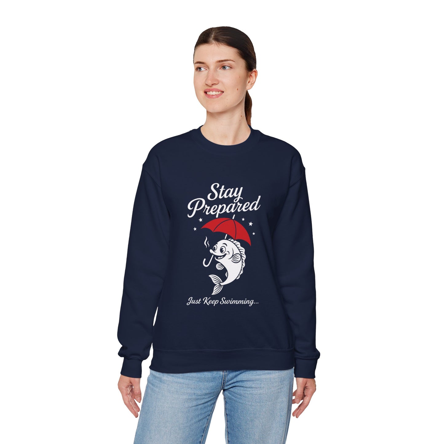 Funny Fish Womens Crewneck Sweatshirt - Stay Prepared Just Keep Swimming Nautical Pullover - Cozy Positive Gift, Fishing Humor