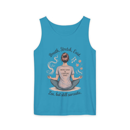 Zen Sarcastic Tank Top, Unisex Meditation Shirt, Breath Stretch Exist Tee, Yoga Apparel, Gift for Mindfulness Lovers