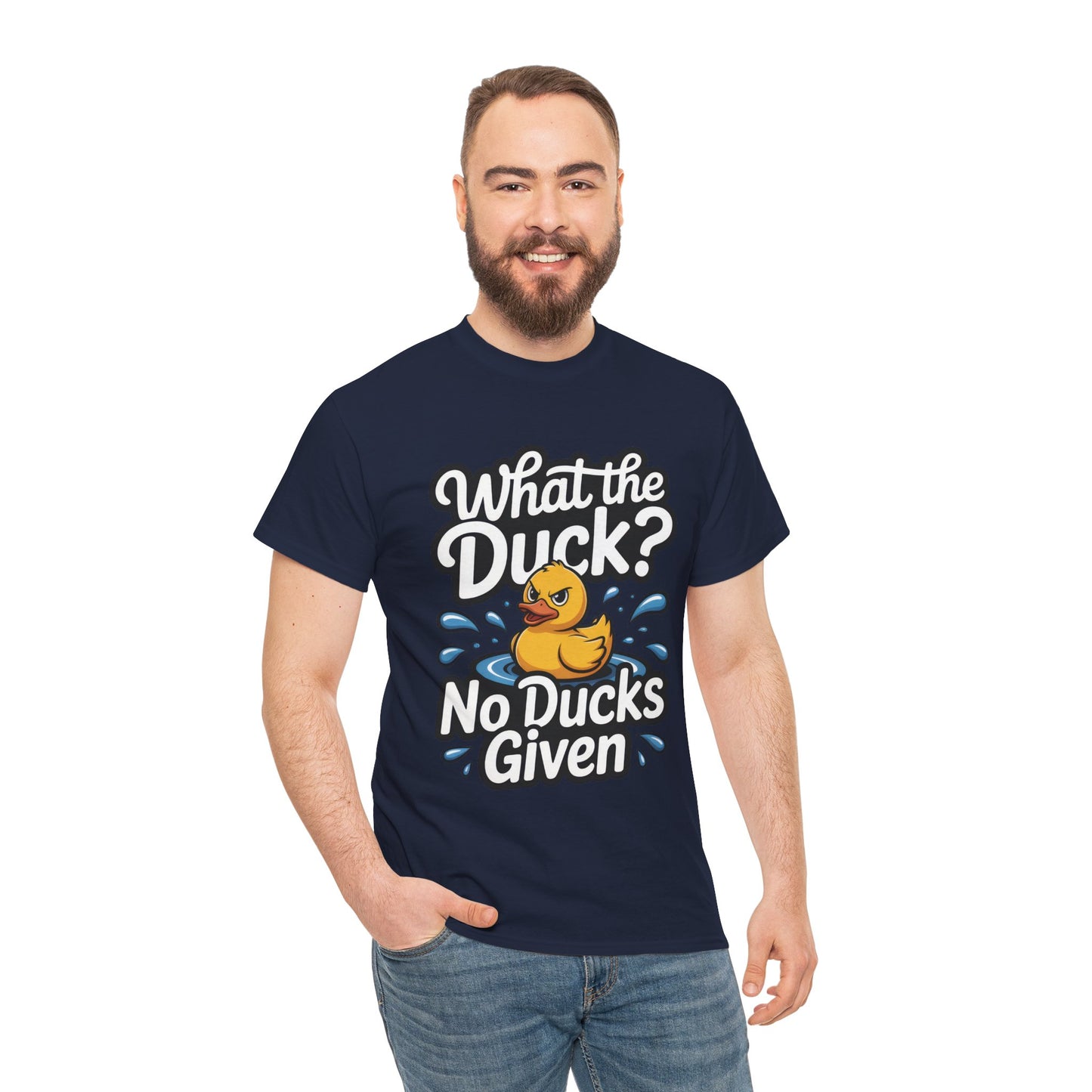Funny Duck Shirt - No Ducks Given Tee - What The Duck Mens T-Shirt - Sarcastic Rubber Duck Graphic - Humor Gift For Him
