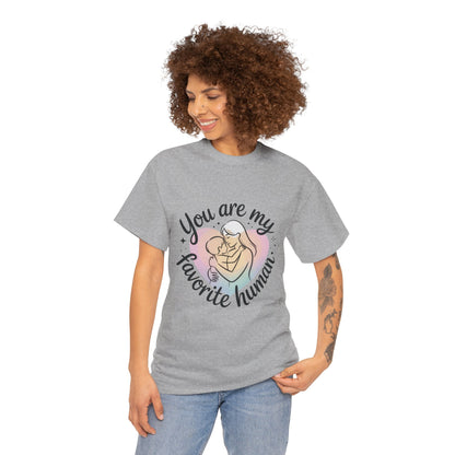 You Are My Favorite Human T-Shirt, Cute Mother and Child Shirt, Gift for Mom or Baby Shower, Mother's Day Gift