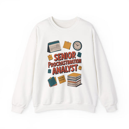 Senior Procrastination Analyst Sweatshirt, Gift for Graduates, Office Humor Apparel, Meme Sweatshirt, Casual Wear, Motivation Humor Apparel