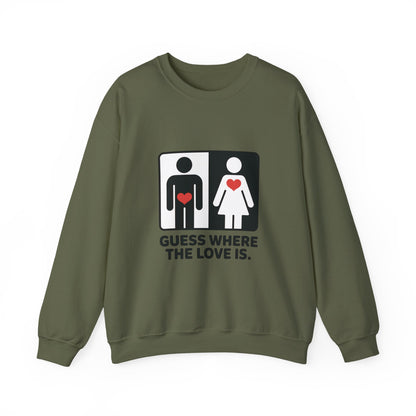Guess Where the Love Is Mens Crewneck Sweatshirt, Cute Couples Gift, Love Themed Apparel, Valentine's Day Apparel, Relationship Sweatshirt