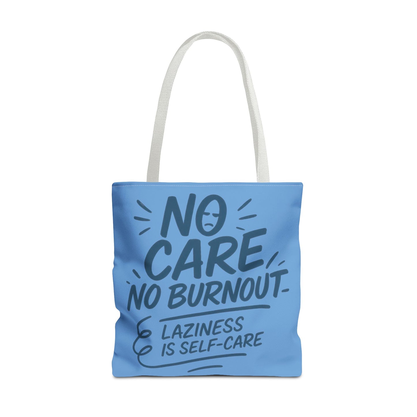 Laziness is Self-Care Funny Quote Bag, Oversized Reusable Canvas Shopping Tote, Sarcastic Self-Care Gift, Weekend Getaway, Everyday Use
