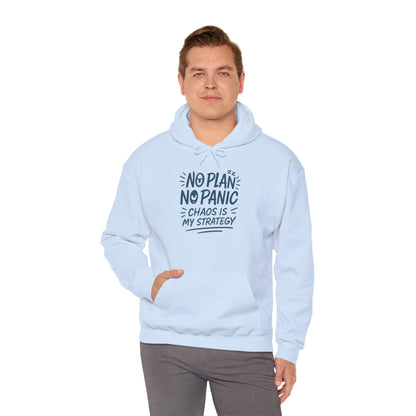 Funny Chaos Strategy Mens Hoodie, No Plan No Panic Quote Hoodie, Cozy Relaxed Fit Pullover, Humorous Gift for Him, Unisex Pullover