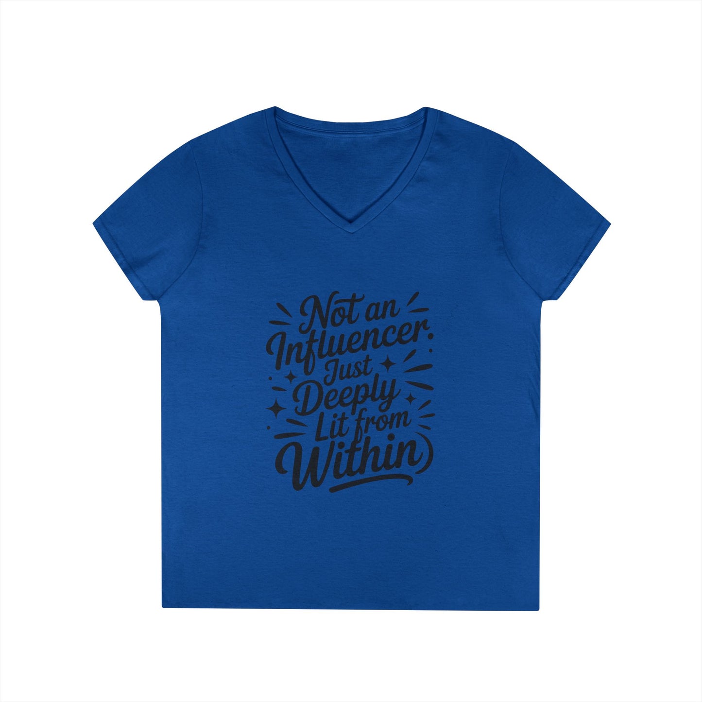 Funny Womens V-Neck Top, Sarcastic Tee, influencer tee, instagram girl tee, witty girl shirt, tiktok fashion, Gym Shirt, Summer Top