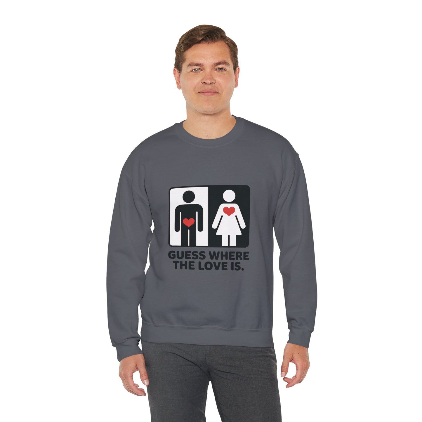 Guess Where the Love Is Mens Crewneck Sweatshirt, Cute Couples Gift, Love Themed Apparel, Valentine's Day Apparel, Relationship Sweatshirt