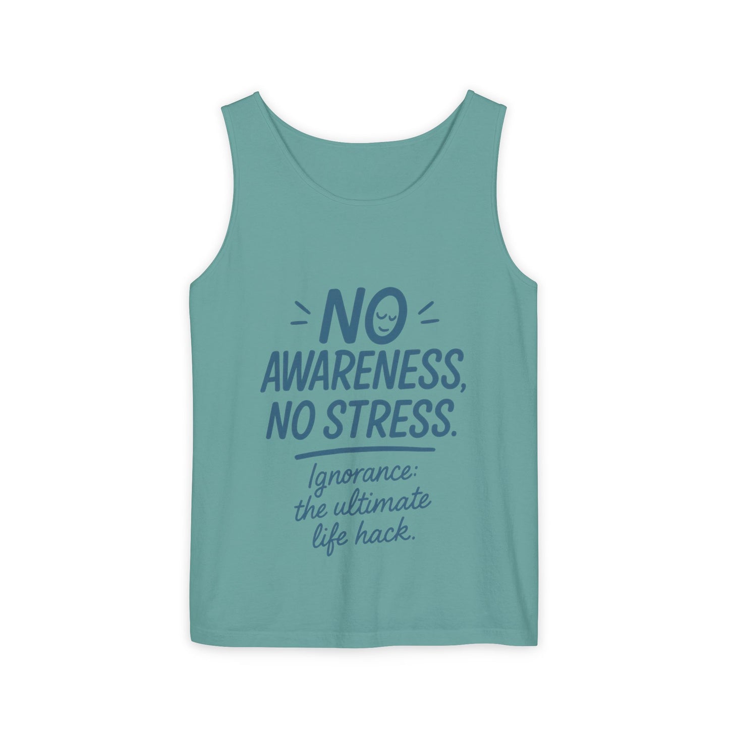 Mens No Awareness Tank Top, Funny No Stress Quote, Ignorance the Ultimate Life Hack, Workout Sleeveless Shirt, Mindfulness Fashion