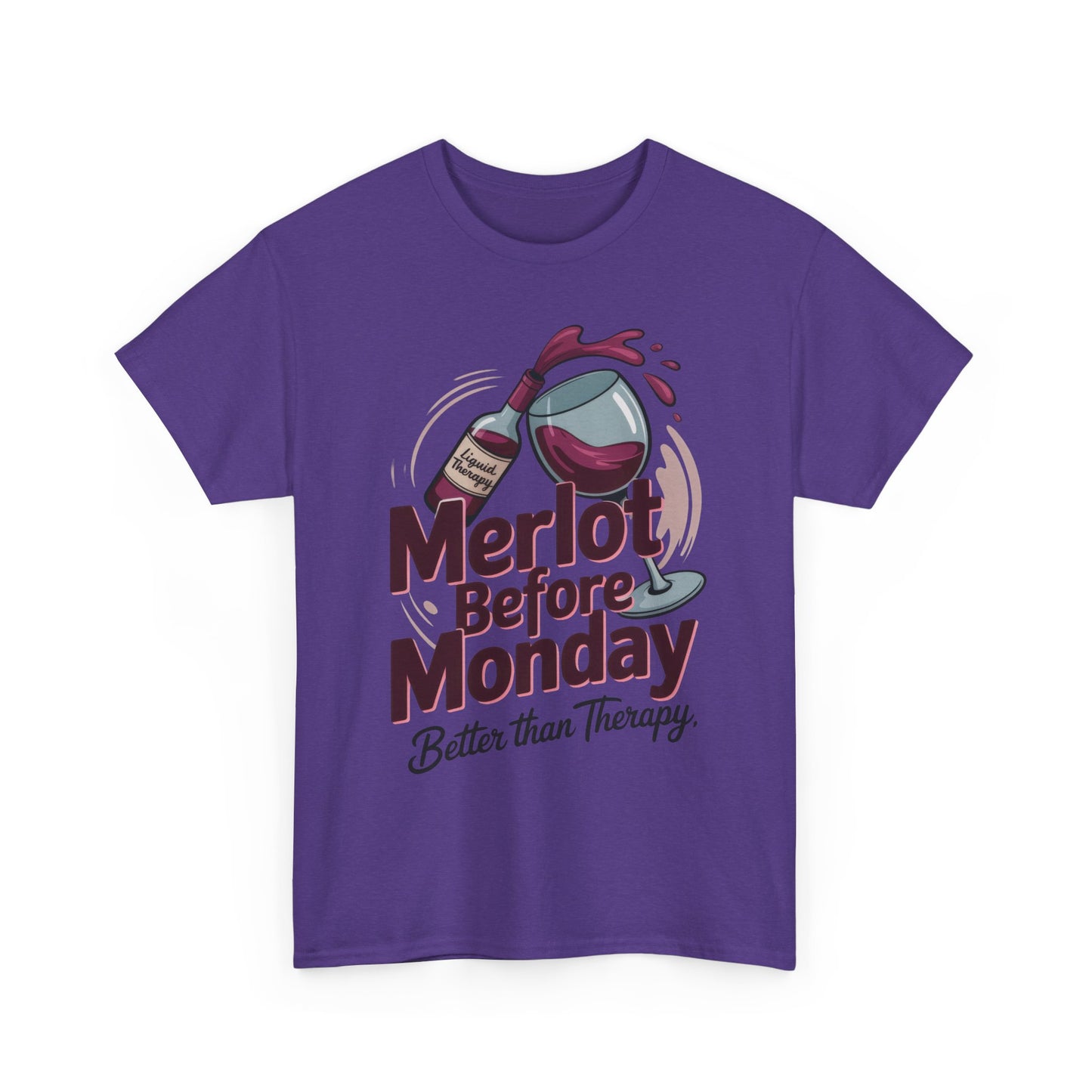 Merlot Before Monday Shirt Women, Funny Wine Tee, Better Than Therapy Tee, Wine Lover Gift