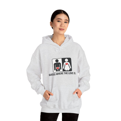 Cute Guess Where The Love Is Mens Hoodie, Sweatshirt for Couples, Valentines Day Gift, Relationship Humor Hoodie, Bold Love Joke Hoodie