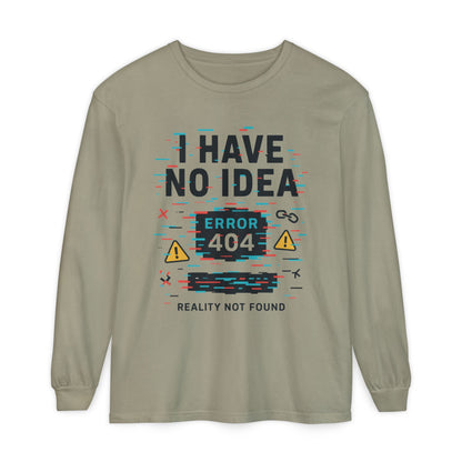 Unisex Long Sleeve T-Shirt, Funny Error 404 Graphic Tee, Internet Humor, Geeky Apparel, Quirky Humor Shirt, Gift for Tech Lovers
