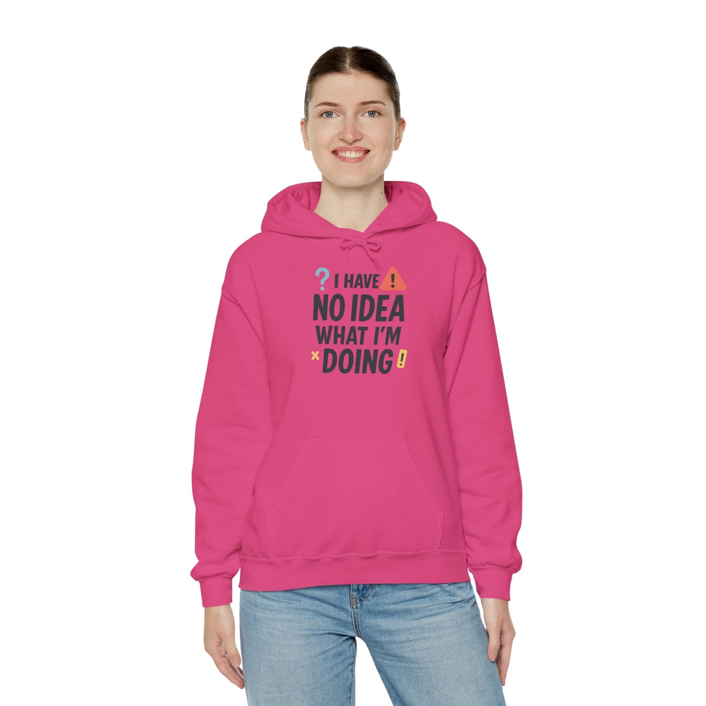 Funny Womens Hoodie, I Have No Idea What Im Doing, Chaotic Mood Sarcastic Sweatshirt for Her, Humor Hoodie, Cute Chaos Hoodie for Her