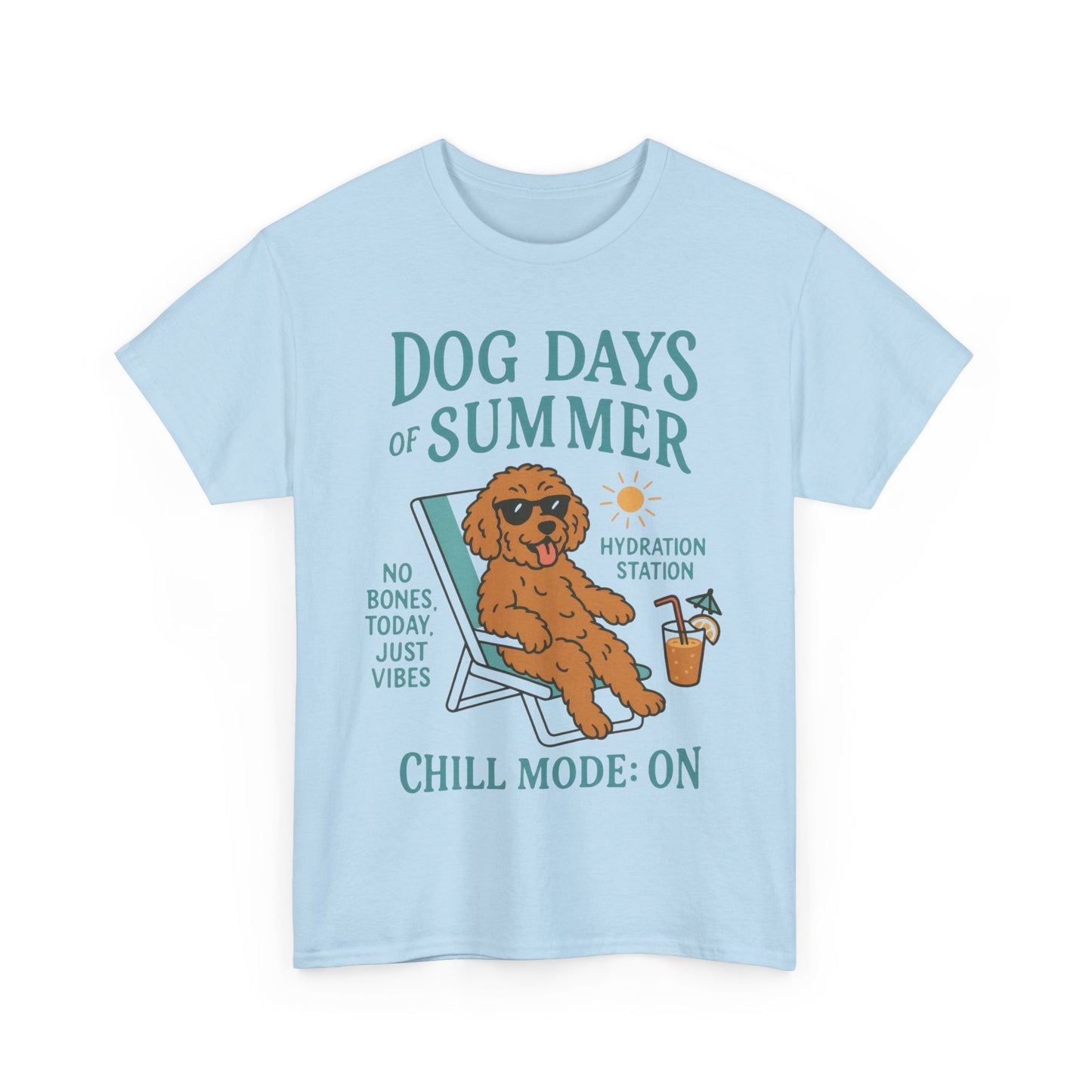 Dog Days of Summer Shirt, Funny Cute Dog Graphic Womens T-Shirt, Chill Mode ON Tee, Summer Puppy Vibes Gift, Dog Lover Gift