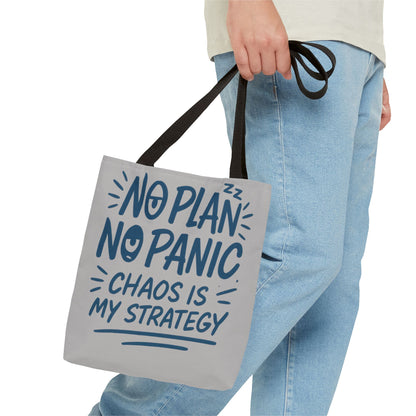 Funny Quote Tote Bag, Reusable Grocery Bag, Gift for Students, Beach Tote, Everyday Tote, Chaos Strategy Bag, Unique Shopping Bag
