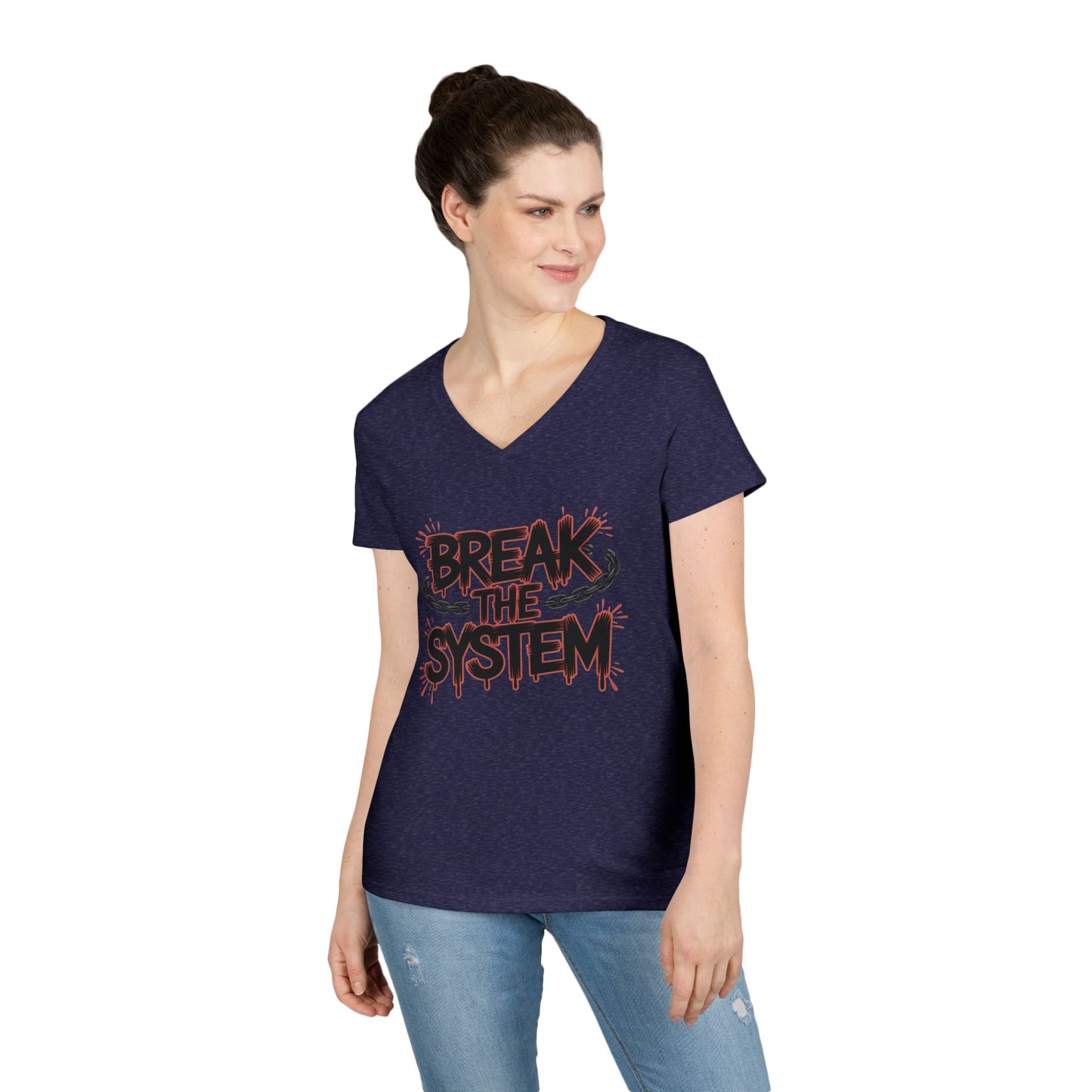 Ladies' V-Neck T-Shirt, Women's Graphic Tee, Break the System Shirt, Feminist Protest T-Shirt, Streetwear Gift for Her