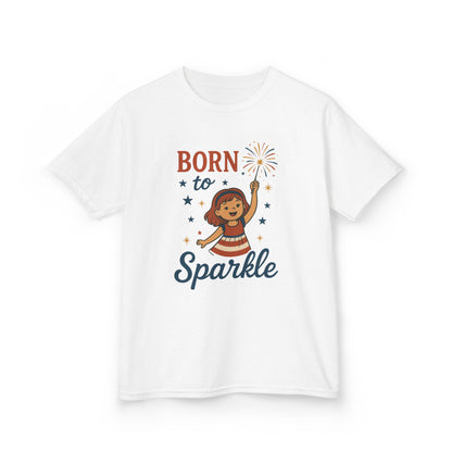 4th of July Shirt for Girls,  Born to Sparkle Tee For Kids, Patriotic Fireworks Youth T-Shirt, Independence Day Outfit for Tween Girls