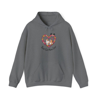 Best Cat Mom Ever Hoodie, Cozy Sweatshirt for Cat Lovers, Gift for Cat Moms, Feline Themed Apparel, Pet Lover Hoodie, Mother's Day Gift