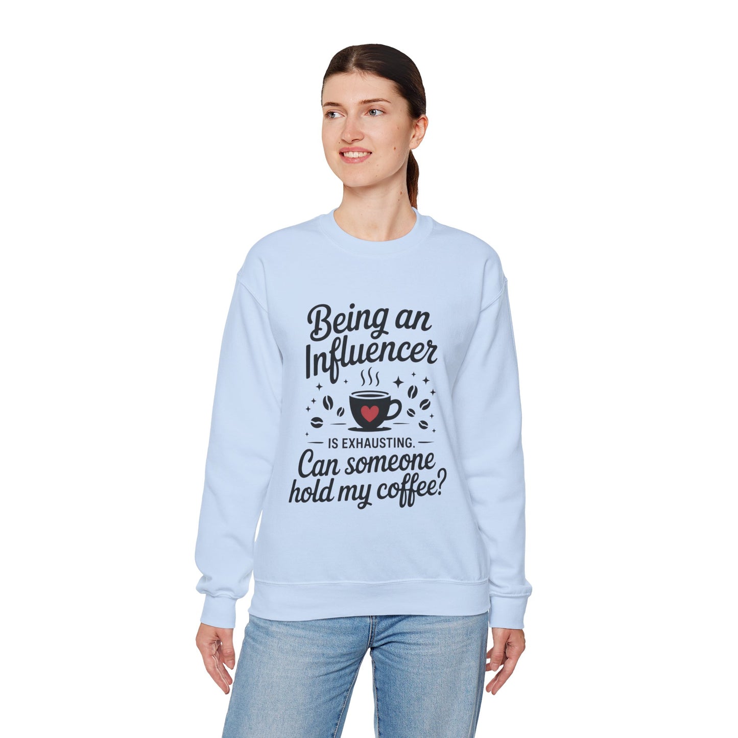 Social Media Humor Womens Sweatshirt, Funny Influencer Sweatshirt, instagram girl top, tiktok fashion, Perfect for Coffee Lovers