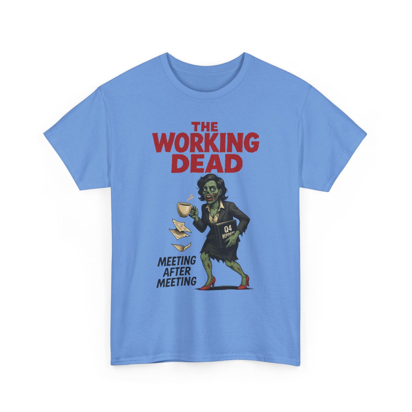 The Working Dead Women's Zombie Funny Office T-Shirt, Meeting Humor Tee, Zombie Work Top, Halloween Work Tee