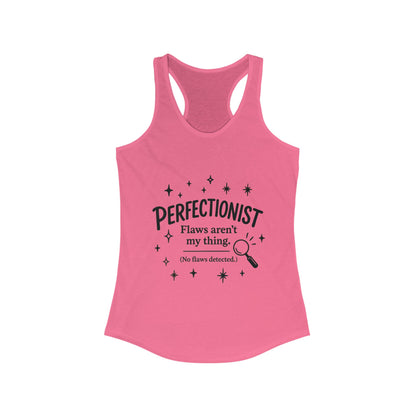 Funny Perfectionist Tank  for Women, No Flaws Detected Graphic Tee, Minimalist Humor Shirt, Gift for OCD, Flawless Queen Top
