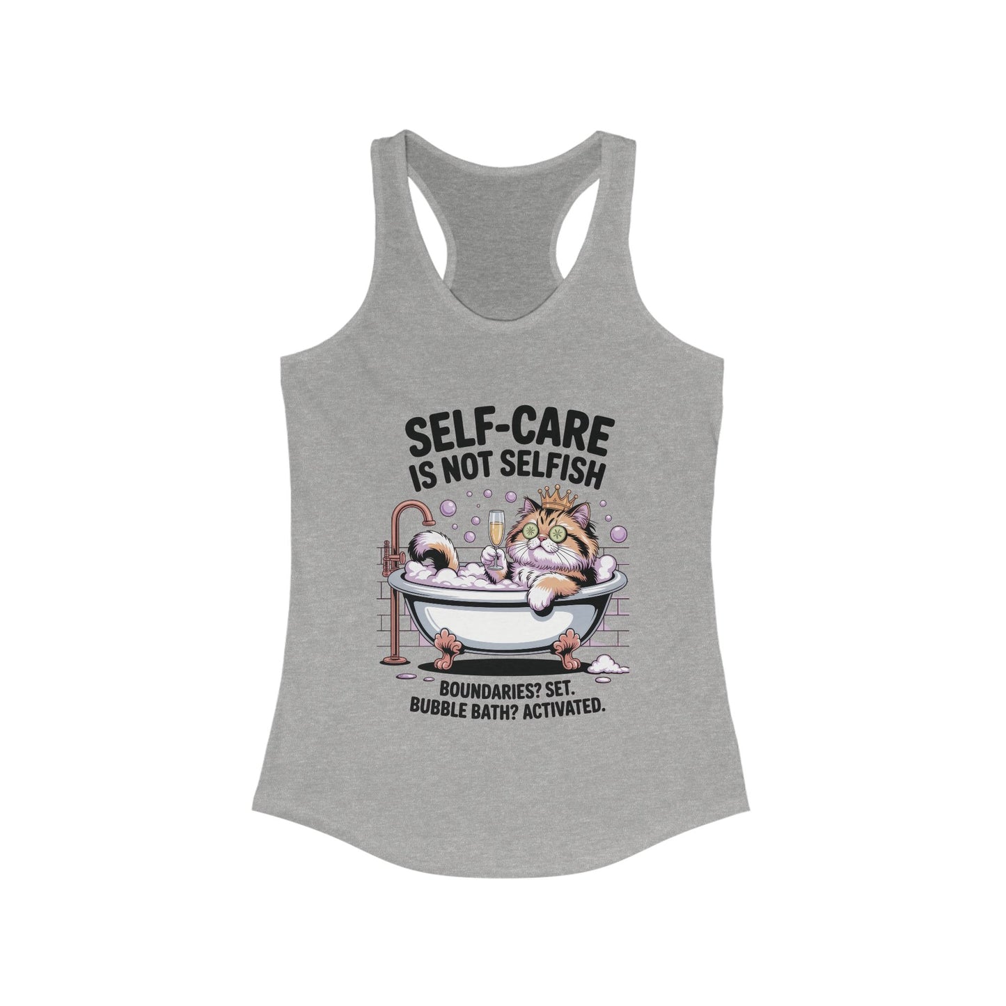 Womens Ideal Racerback Tank, Self-Care Cat Shirt, Funny Cat Bubble Bath Tee, Relaxing Kitty Graphic, Self Care Is Not Selfish Womens Tank