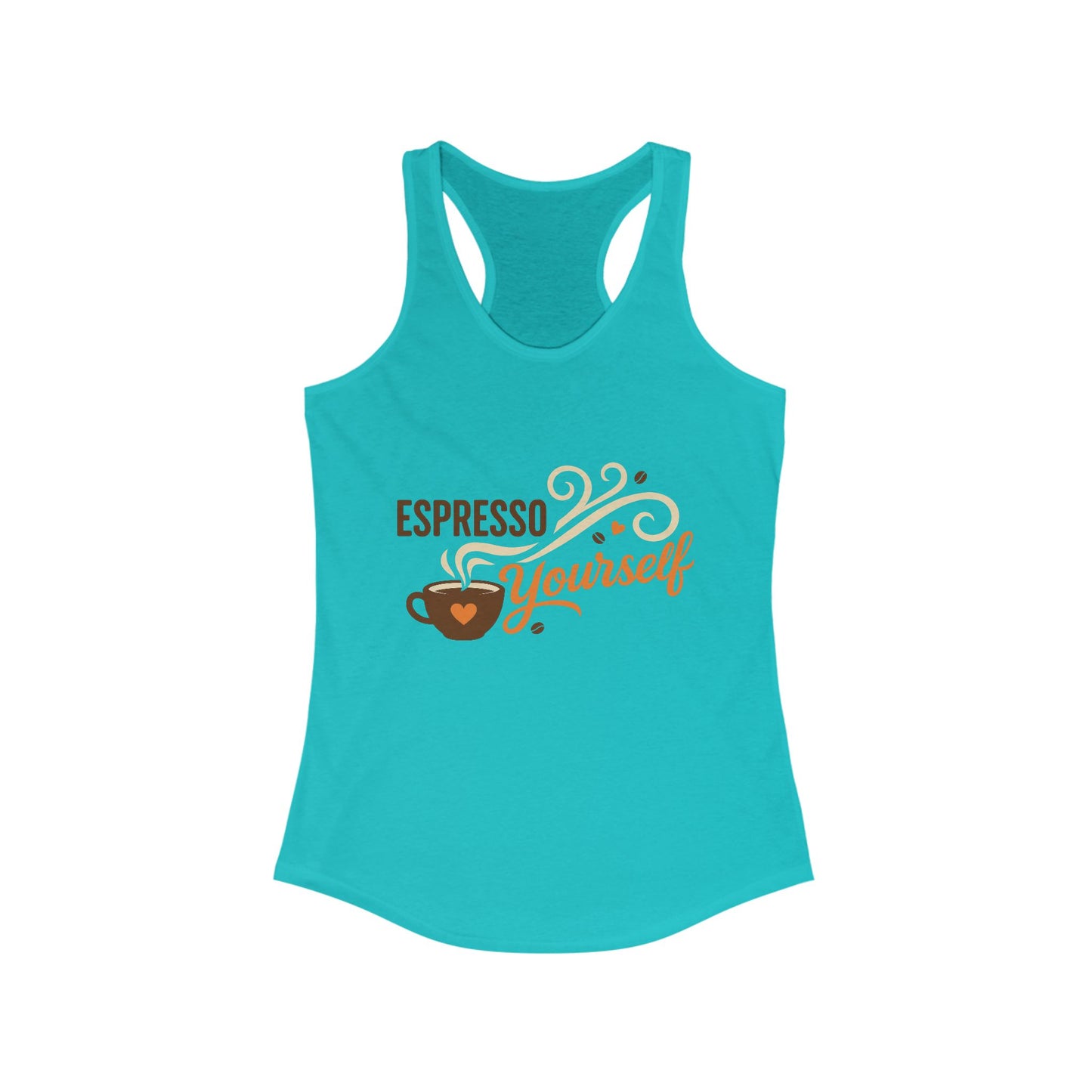 Women's Ideal Racerback Tank, Espresso Yourself Coffee Tank Top for Women, Barista Gift, Funny Cafe Style Shirt
