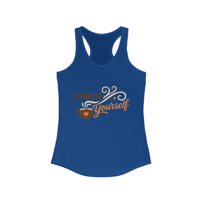 Women's Ideal Racerback Tank, Espresso Yourself Coffee Tank Top for Women, Barista Gift, Funny Cafe Style Shirt