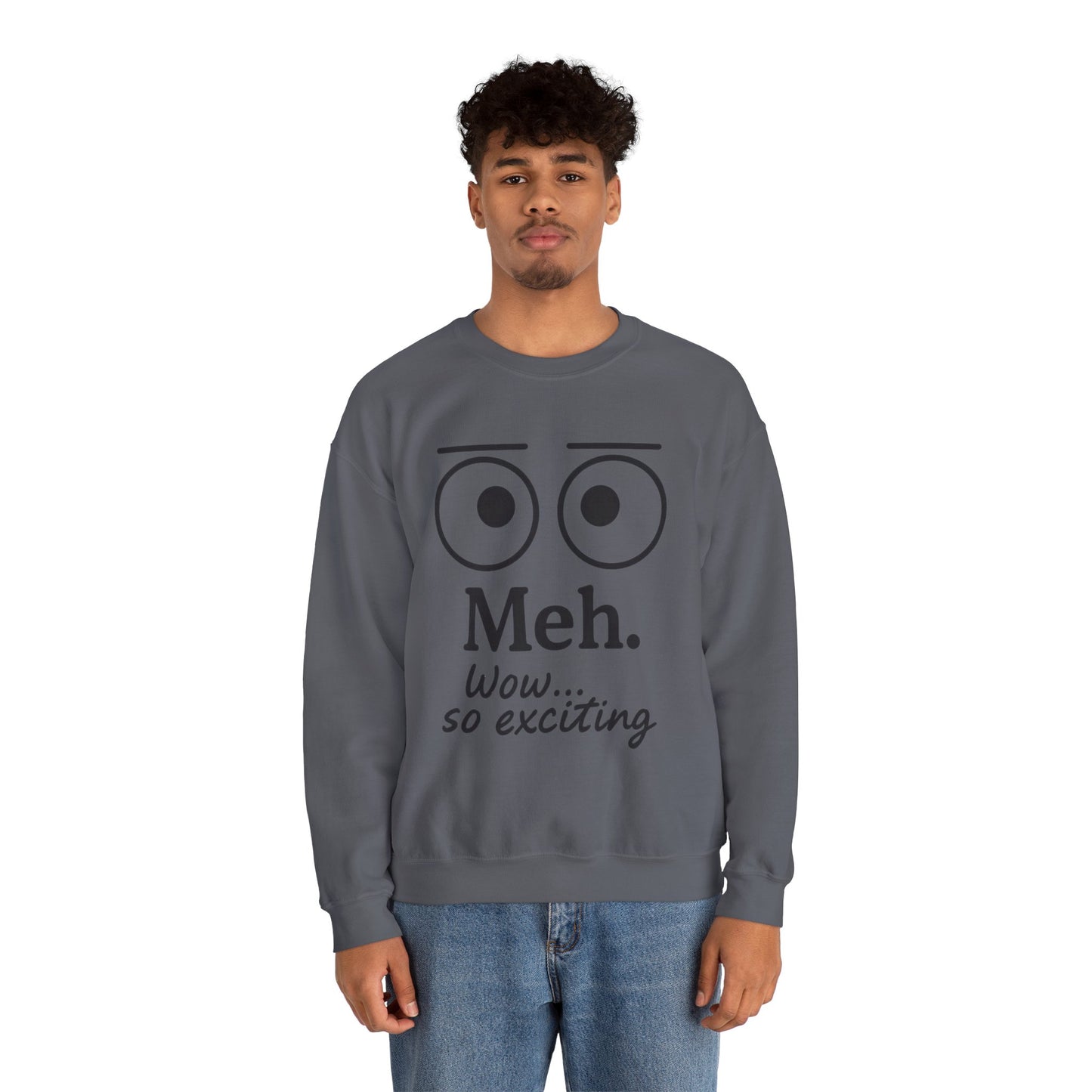 Mens Heavy Blend Crewneck with 'Meh' Design, Comfortable Apparel for Everyday Wear, Perfect for Relaxing