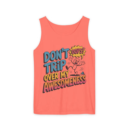 Funny Graphic Tank Top, Don't Trip Over My Awesomeness Tank, Womens Cotton Tank for Casual Wear, Gift for Friends, Birthday Gift, Humor Tee