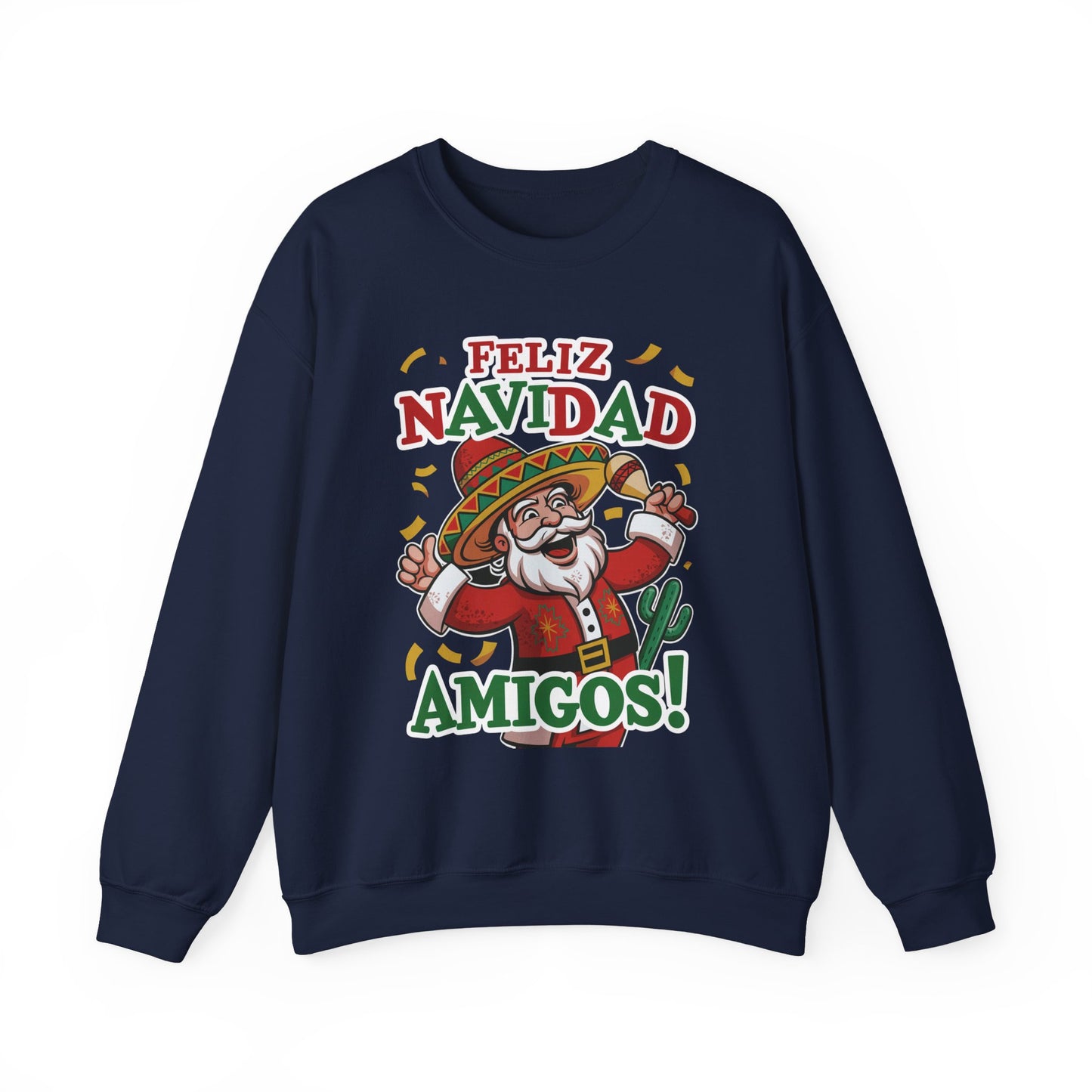 Feliz Navidad Amigos Sweatshirt, Funny Mexican Santa Christmas Jumper, Latin Holiday Fiesta Pullover