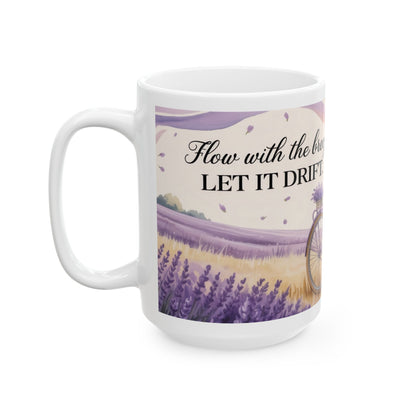 Lavender Field Mug, Bicycle Coffee Cup, Tranquil Nature Lover Gift, Calm Summer Vibes Mug, Motivational Coffee Cup, Inspirational Quotes