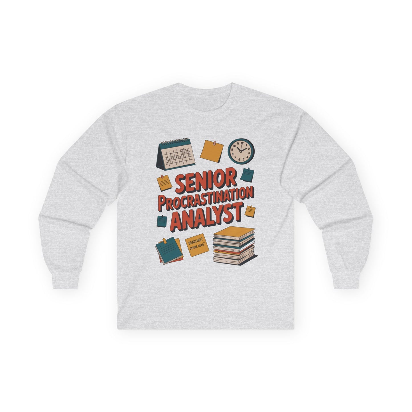 Senior Procrastination Analyst Long Sleeve Tee, Funny Work Shirt, Gift for Analysts, Office Humor Shirt, Meme Shirt, Motivation Apparel