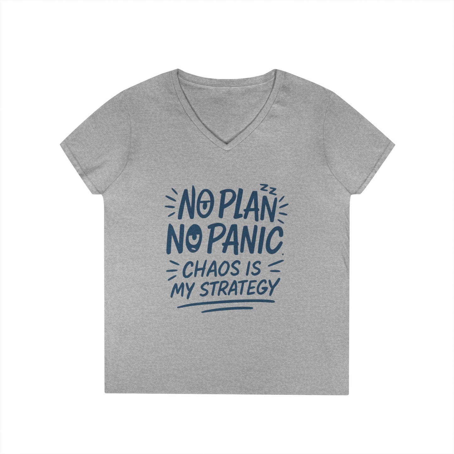 Ladies' V-Neck T-Shirt - "No Plan No Panic" Casual Tee, Everyday Wear, Gift for Friends, Relaxed Style, Funny Motivational Top