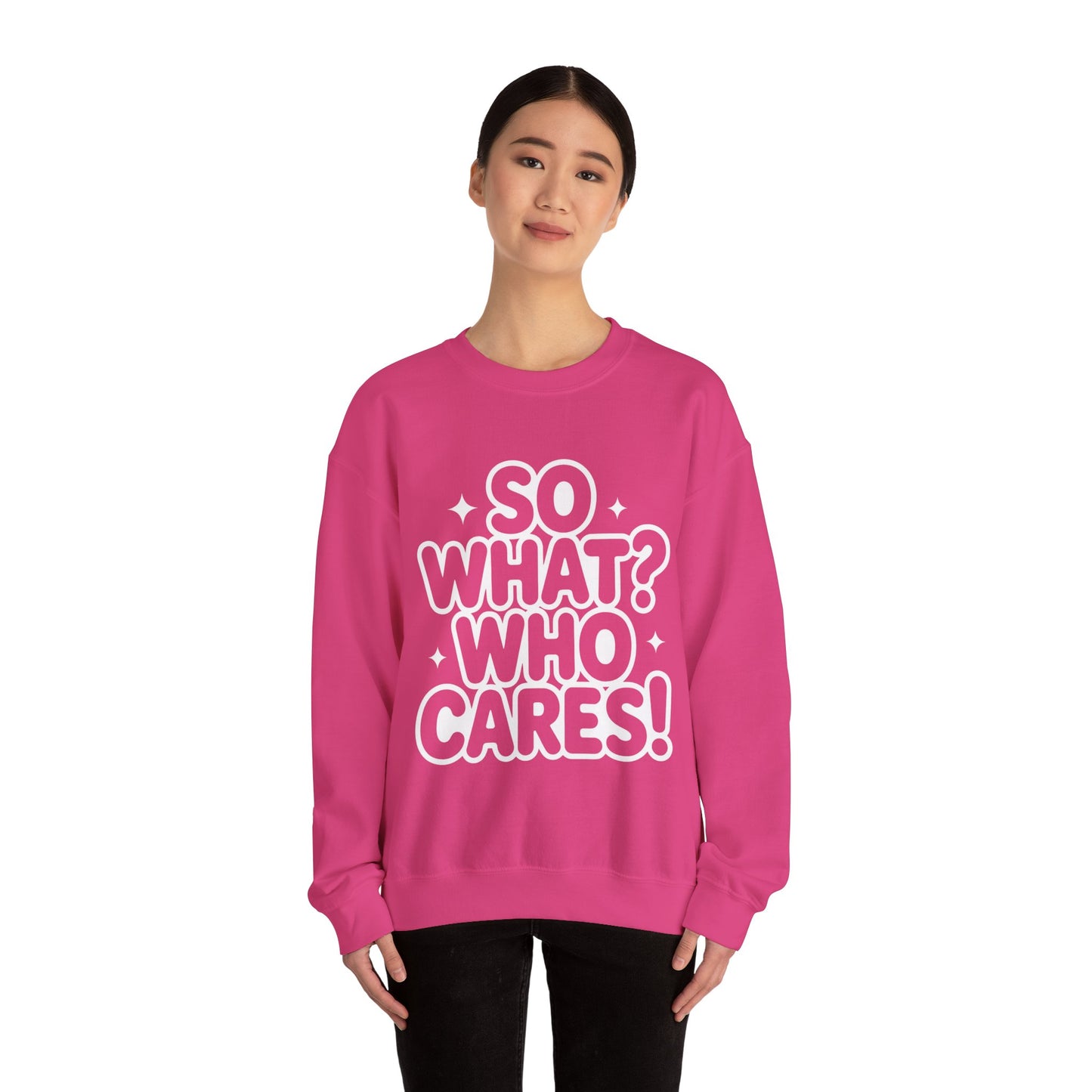 Trendy Womens Crewneck Sweatshirt with 'So What? Who Cares!' Print, Funny Typography Sweater, Sassy Graphic Sweater for Women