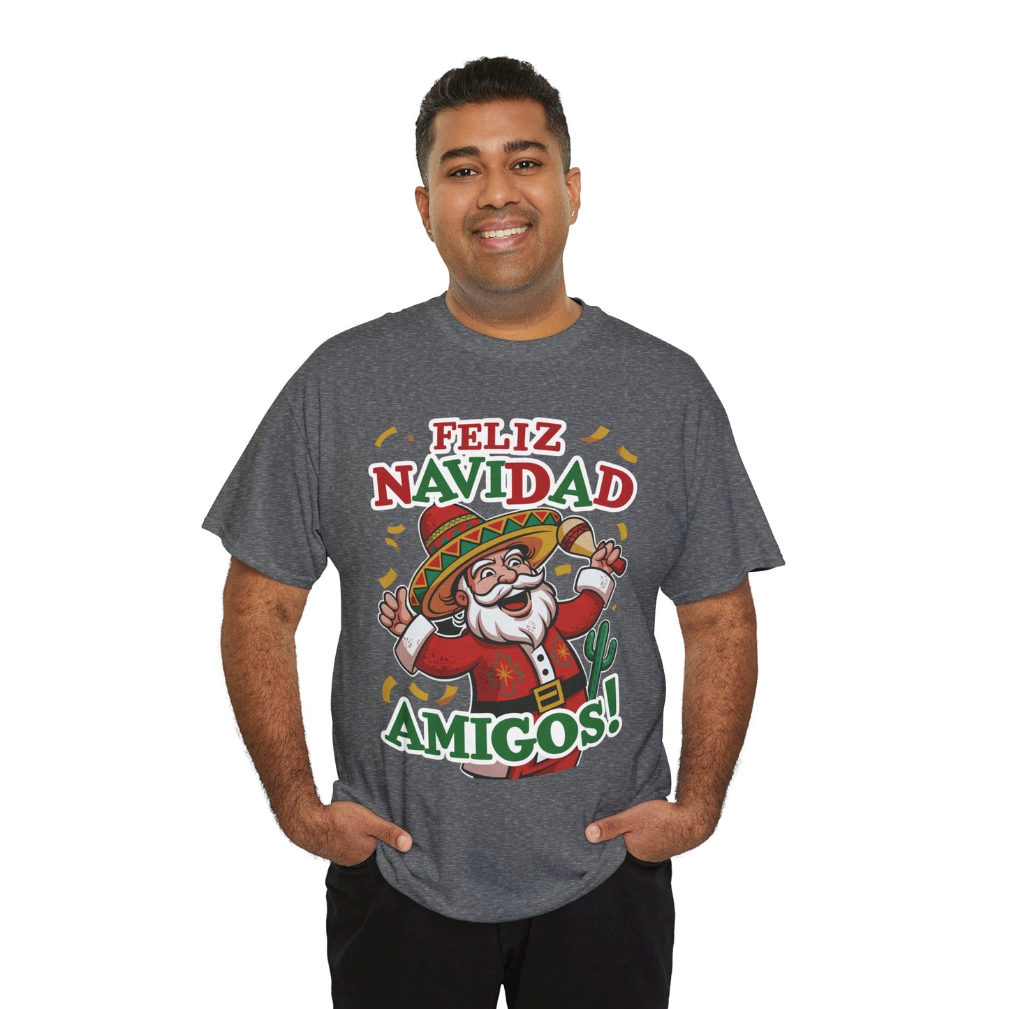 Feliz Navidad Amigos! Funny Mexican Santa Christmas T-Shirt, Latin Holiday Tee, Sombrero Santa Fiesta Shirt