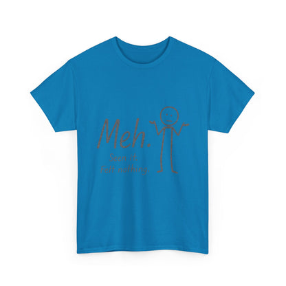 Funny Women's Heavy Cotton Tee, 'Meh' Graphic Shirt, Perfect Gift for Sarcastic Friends, Casual Wear, Birthdays, Everyday Humor, Comfy Tee