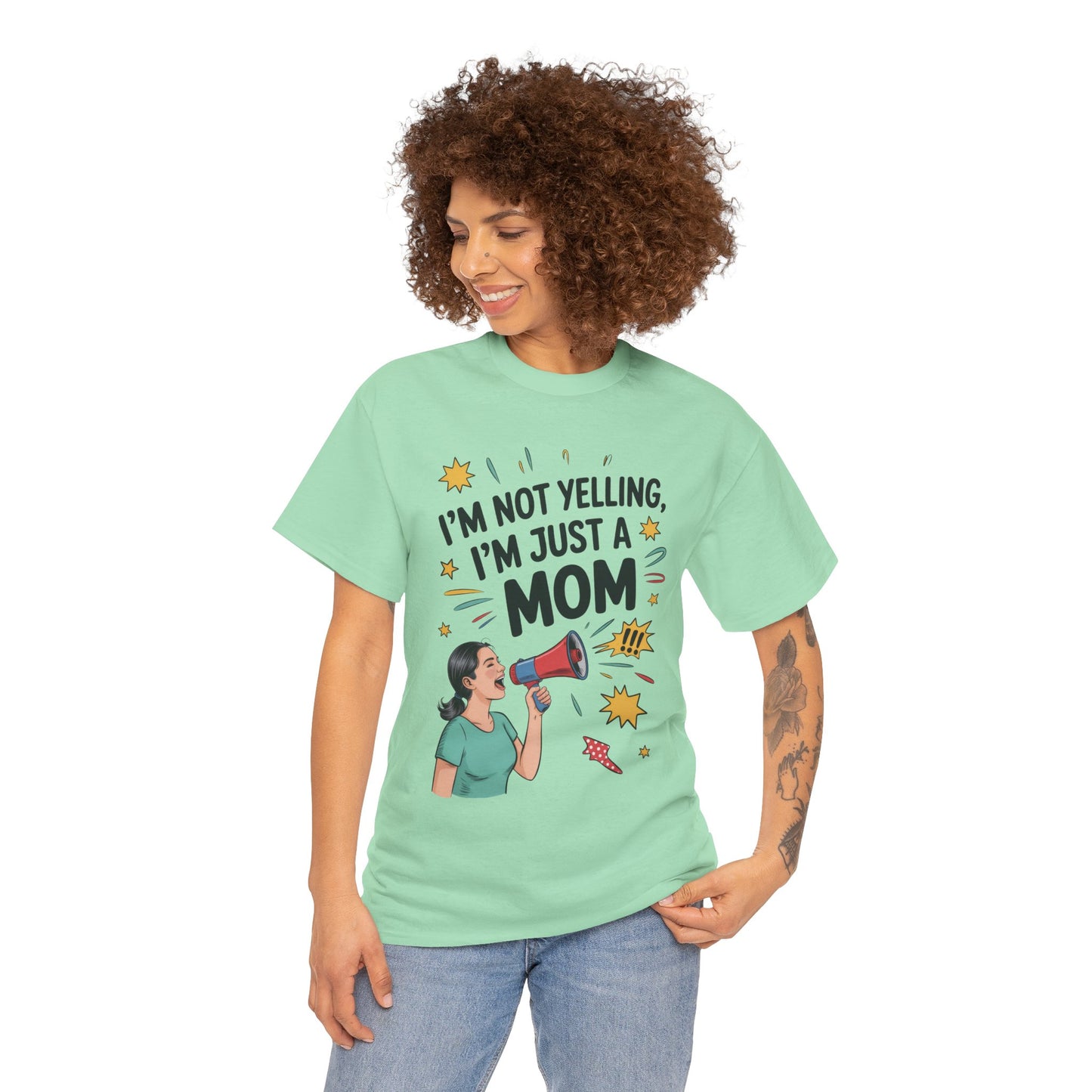 Funny Mom Shirt, I'm Not Yelling I'm Just a Mom, Mother's Day Gift, Loud Mom Life T-Shirt,  Mother's Day Apparel, Family Humor Shirt